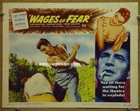 L779 WAGES OF FEAR lobby card #5 '55 Yves Montand, Clouzot