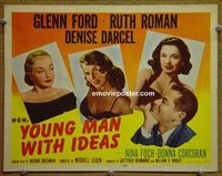K460 YOUNG MAN WITH IDEAS title lobby card '52 Glenn Ford, Ruth Roman
