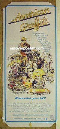 p039 AMERICAN GRAFFITI Aust daybill '73 George Lucas teen classic, it was the time of your life!