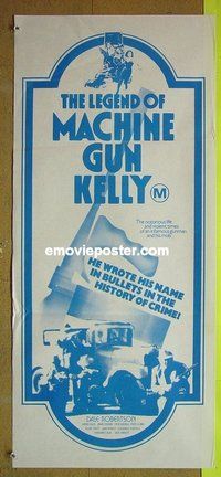 p428 LEGEND OF MACHINE GUN KELLY Australian daybill movie poster '74 AIP