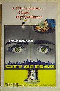 r422 CITY OF FEAR one-sheet movie poster '59 crazy Vince Edwards!