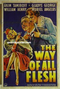 s410 WAY OF ALL FLESH one-sheet movie poster '40 Akim Tamiroff