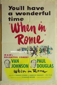 s417 WHEN IN ROME one-sheet movie poster '52 Van Johnson, Paul Douglas