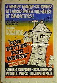 t022 FOR BETTER, FOR WORSE English one-sheet movie poster '54 Dirk Bogarde