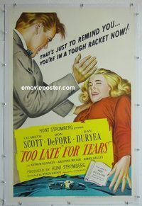 y467 TOO LATE FOR TEARS linen one-sheet movie poster '49 Lizabeth Scott