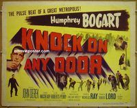 z445 KNOCK ON ANY DOOR style B half-sheet movie poster '49 Humphrey Bogart