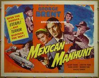 z537 MEXICAN MANHUNT half-sheet movie poster '53 George Brent, Brooke