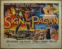 z731 SIGN OF THE PAGAN half-sheet movie poster '54 Chandler, Palance