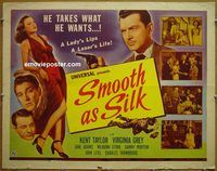 z744 SMOOTH AS SILK half-sheet movie poster '46 Kent Taylor, film noir