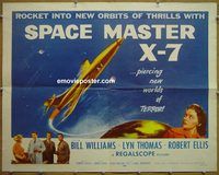 z758 SPACE MASTER X-7 half-sheet movie poster '58 Bill Williams, sci-fi!