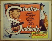 z782 SUDDENLY style A half-sheet movie poster '54 Frank Sinatra, Hayden