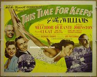 z815 THIS TIME FOR KEEPS style B half-sheet movie poster '47 E. Williams
