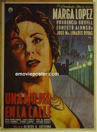 c305 WOMAN IN THE STREET Mexican movie poster '55 Marga Lopez