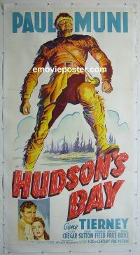 e020 HUDSON'S BAY linen three-sheet movie poster '40 Paul Muni, Gene Tierney