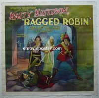 e008 RAGGED ROBIN linen six-sheet movie poster '24 Matty Mattison as Robin Hood?