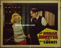 f222 HUMAN MONSTER movie lobby card '39 Bela Lugosi