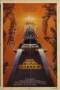 f583 MAD MAX 2: THE ROAD WARRIOR one-sheet movie poster '82 Mel Gibson