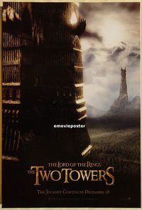 h316 LORD OF THE RINGS: THE 2 TOWERS teaser one-sheet movie poster '02 Wood
