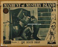 m350 MANHUNT OF MYSTERY ISLAND Chap 7 movie lobby card '45 serial