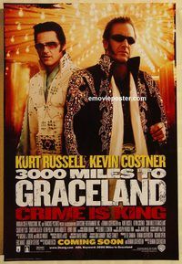 n007 3,000 MILES TO GRACELAND DS advance one-sheet movie poster '01 Russell