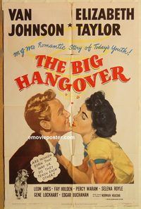 t079 BIG HANGOVER one-sheet movie poster '50 Elizabeth Taylor, Van Johnson