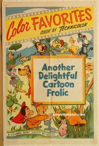 v336 COLOR FAVORITES stock 1sh '50 Columbia cartoons, cool characters from cartoon frolic!