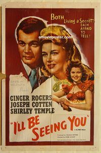 v658 I'LL BE SEEING YOU 1sh R56 close-up image of Ginger Rogers, Joseph Cotten & Shirley Temple!