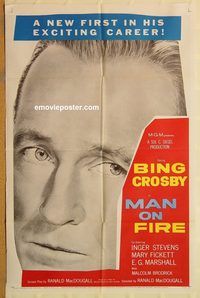 v749 MAN ON FIRE one-sheet movie poster '57 Bing Crosby, Inger Stevens