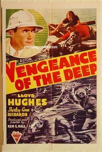 w073 VENGEANCE OF THE DEEP one-sheet movie poster '40 Lloyd Hughes