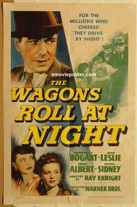 w078 WAGONS ROLL AT NIGHT one-sheet movie poster '41 Humphrey Bogart