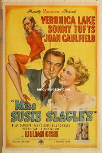y745 MISS SUSIE SLAGLE'S one-sheet movie poster '46 Veronica Lake, Tufts