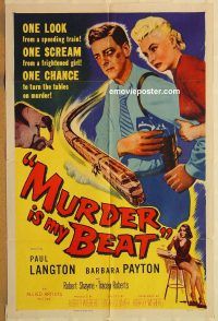 y774 MURDER IS MY BEAT one-sheet movie poster '55 Edgar Ulmer film noir!