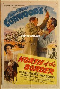 y811 NORTH OF THE BORDER one-sheet movie poster '46 Russell Hayden, Curwood