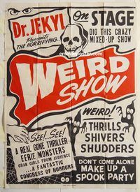 b003 WEIRD SHOW two-sheet movie poster c1950s a real gone thriller!