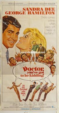 b652 DOCTOR YOU'VE GOT TO BE KIDDING three-sheet movie poster '67 Sandra Dee