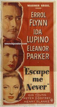 b659 ESCAPE ME NEVER three-sheet movie poster '48 Errol Flynn, Ida Lupino