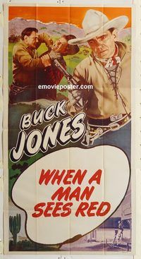 c023 WHEN A MAN SEES RED three-sheet movie poster R47 Buck Jones western!