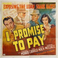 b045 I PROMISE TO PAY six-sheet movie poster '37 Chester Morris, Mack