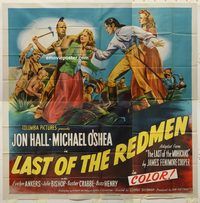 b055 LAST OF THE REDMEN six-sheet movie poster '47 Jon Hall, O'Shea