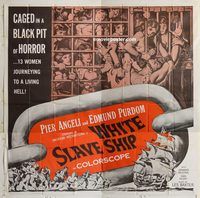 b098 WHITE SLAVE SHIP six-sheet movie poster '62 sexy caged women!