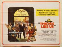 b235 THIEVES LIKE US British quad movie poster '74 Keith Carradine