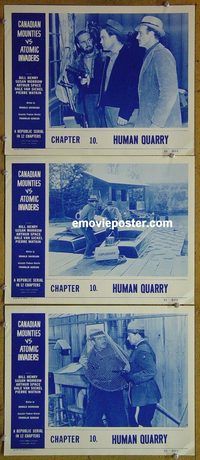 e275 CANADIAN MOUNTIES VS ATOMIC INVADERS 3 Chap 10 vintage movie lobby cards