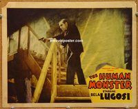 d323 HUMAN MONSTER vintage movie lobby card '39 Bela Lugosi close up!