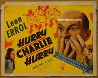 d858 HURRY CHARLIE HURRY vintage movie title lobby card '41 Leon Errol, Coles