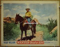 d743 WANTED DEAD OR ALIVE vintage movie lobby card '51 Whip Wilson