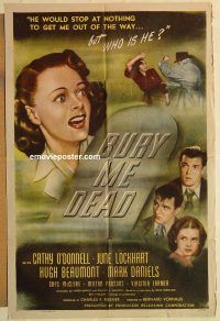 g207 BURY ME DEAD one-sheet movie poster '47 Cathy O'Donnell, Lockhart
