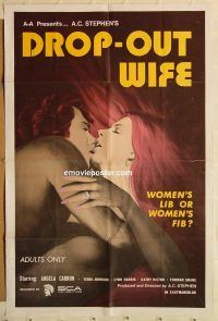 g370 DROP-OUT WIFE one-sheet movie poster '72 Ed Wood sexploitation!