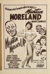 g757 MANTAN MESSES UP 1sh R50s Moreland, Monte Hawley, Lena Horne, Toddy Pictures!