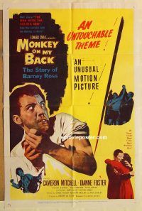 g789 MONKEY ON MY BACK one-sheet movie poster '57 Mitchell, drug classic!