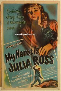 g808 MY NAME IS JULIA ROSS one-sheet movie poster '45 Nina Foch, noir!
